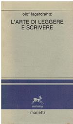 L' arte di leggere e scrivere