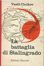 La Battaglia Di Stalingrado