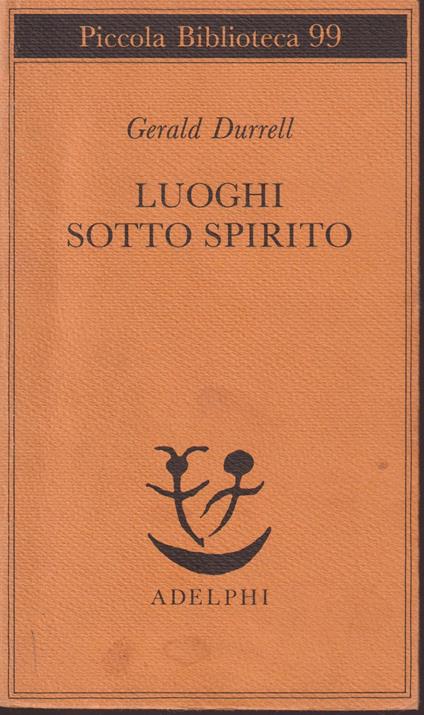 Luoghi sotto spirito - Gerald Durrell - copertina