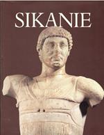 Sikanie: Storia E Civilta' Della Sicilia Greca