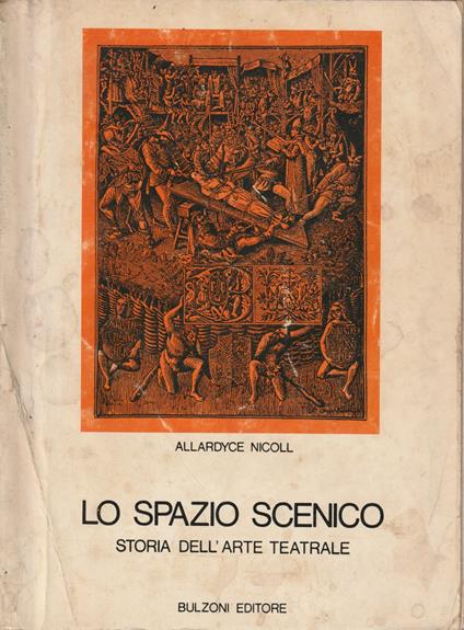 Lo spazio scenico - Allardyce Nicoll - copertina