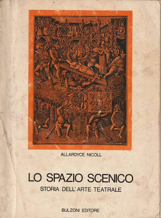 Lo spazio scenico - Allardyce Nicoll - copertina