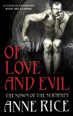 Of Love and Evil - The songs of the Seraphim