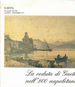 La veduta di Gaeta nell'800 napoletano