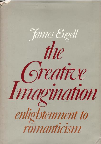 The Creative Imagination: Enlightenment to Romanticism - copertina