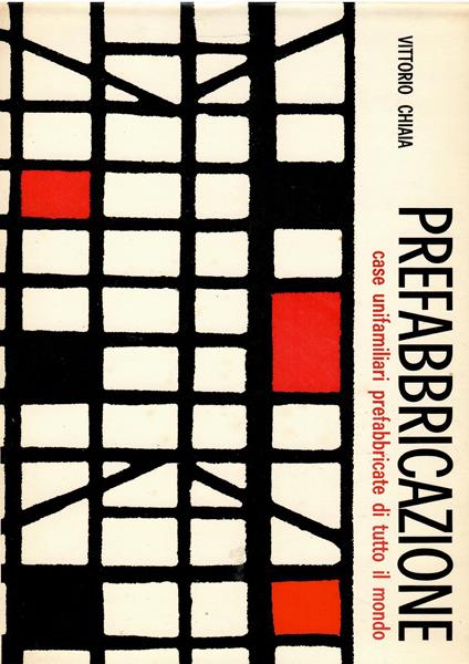 PREFABBRICAZIONE case unifamiliari - Vittorio Chiaia - copertina
