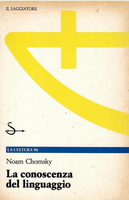 La conoscenza del linguaggio - Noam Chomsky - copertina