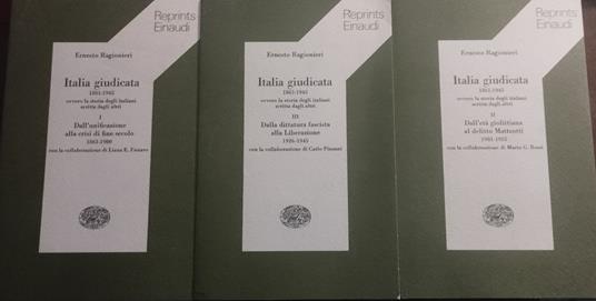 Italia giudicata 1861-1945 (ovvero la storia degli italiani scritta dagli altri) - Ernesto Ragionieri - copertina