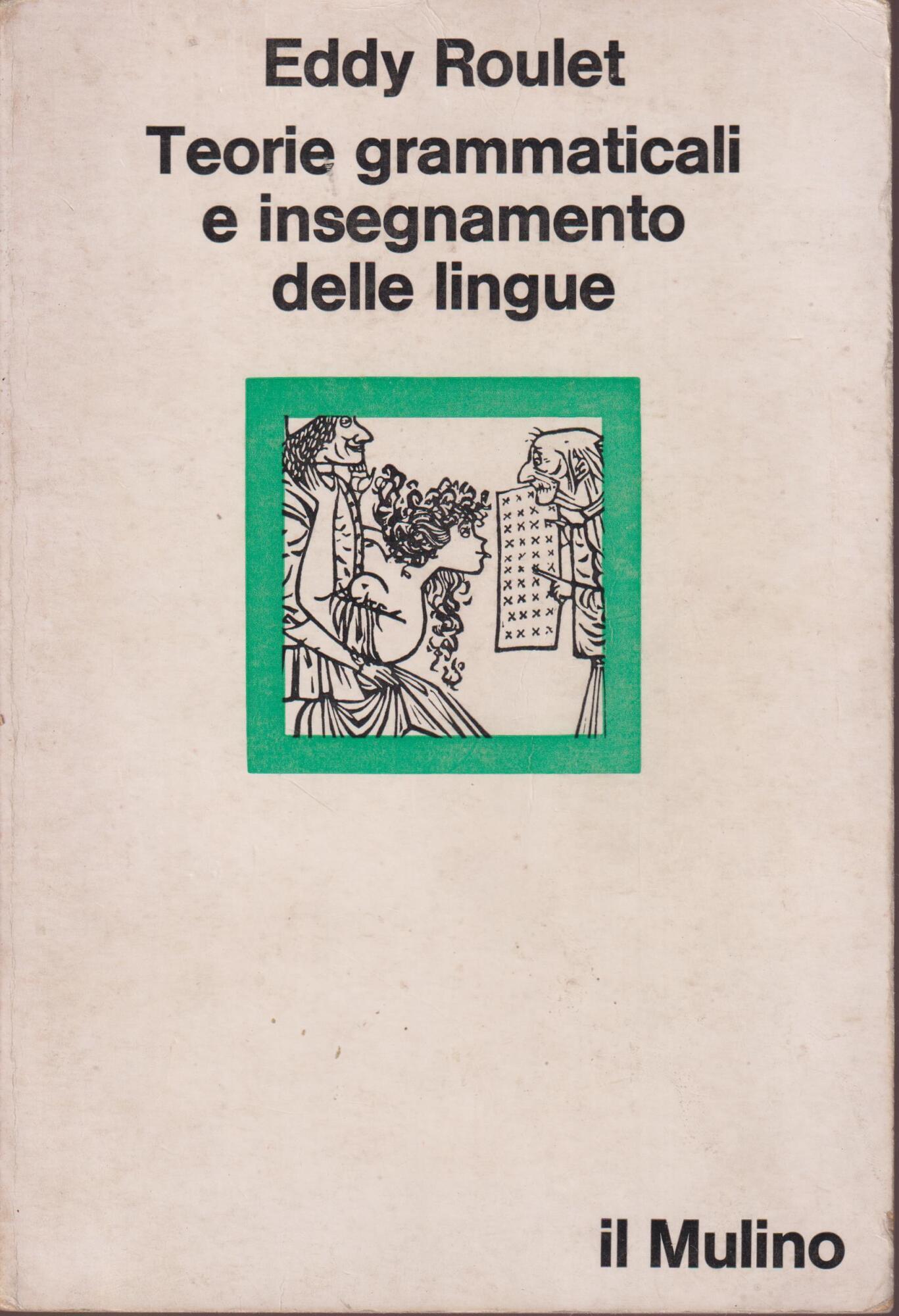 Teorie grammaticali e insegnamento delle lingue