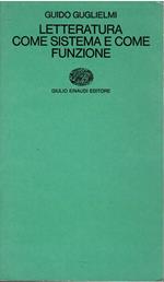 Letteratura Come Sistema E Come Funzione