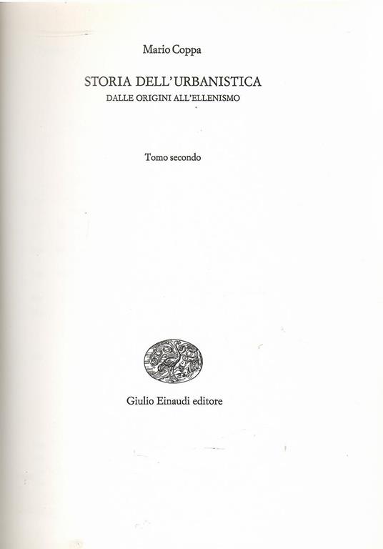 Storia Dell'Urbanistica Dalle Origini All'Ellenismo - Mario Coppa - copertina