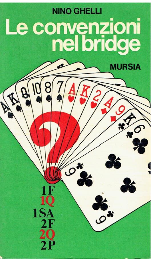 Le convenzioni nel bridge - Nino Ghelli - copertina