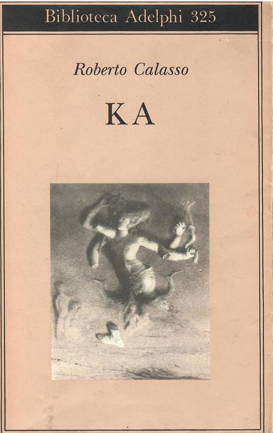 Ka - Roberto Calasso - copertina