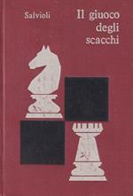 Il giuoco degli scacchi