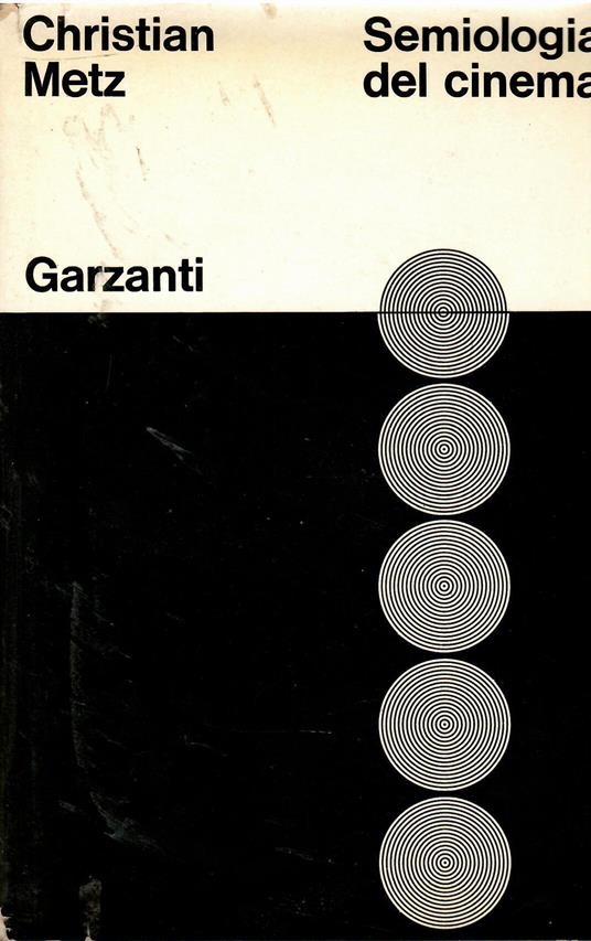 Semiologia Del Cinema - Christian Metz - copertina