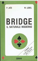 Bridge - il naturale moderno