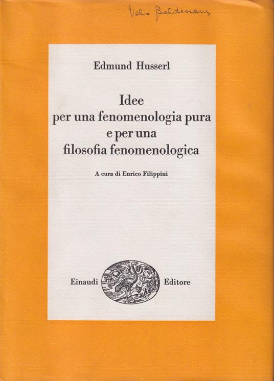 Idee per una fenomenologia pura e per una filosofia fenomenologica - Edmund Husserl - copertina
