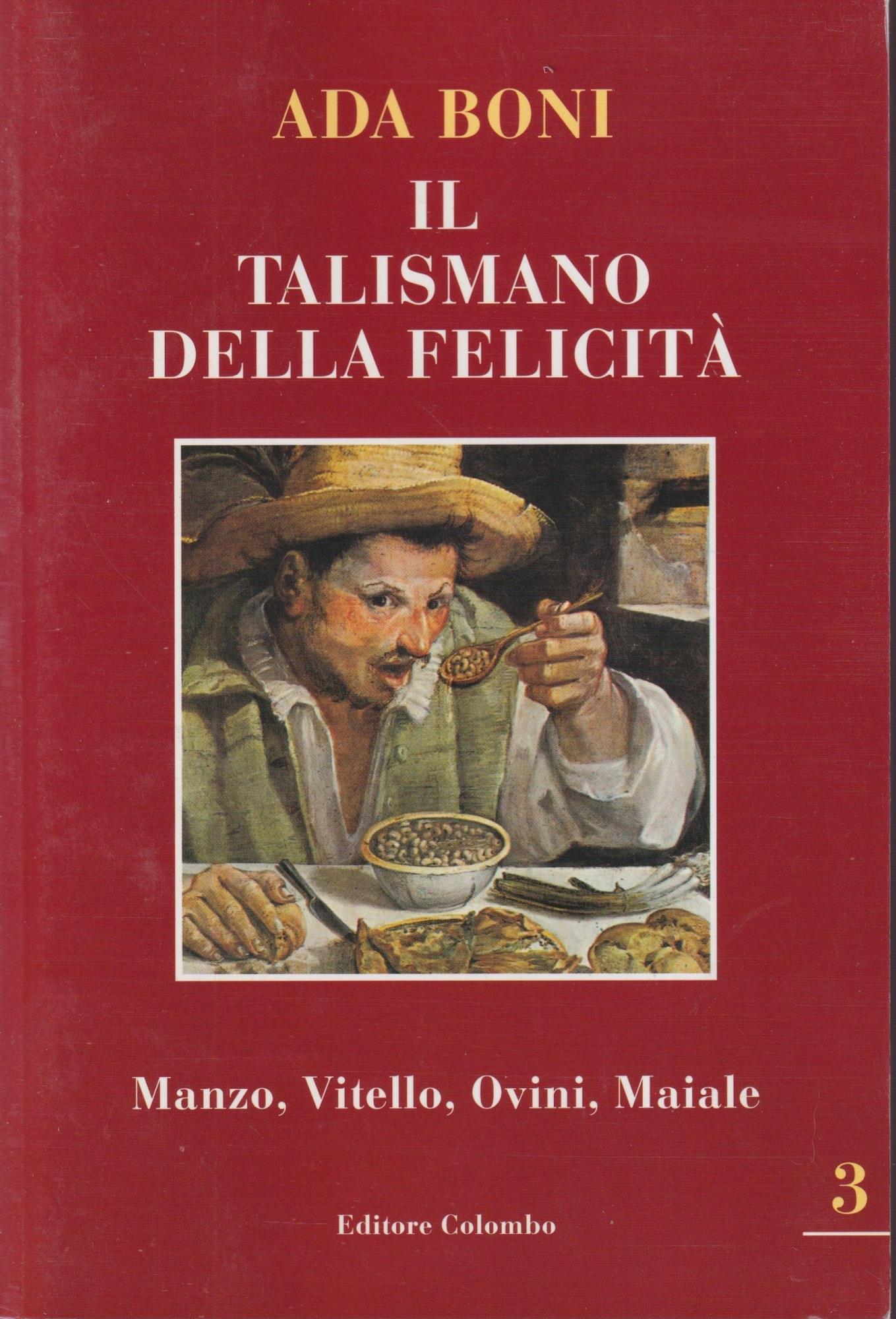 Il talismano della felicità (Vol. 3)