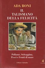 Il talismano della felicità (Vol.4)