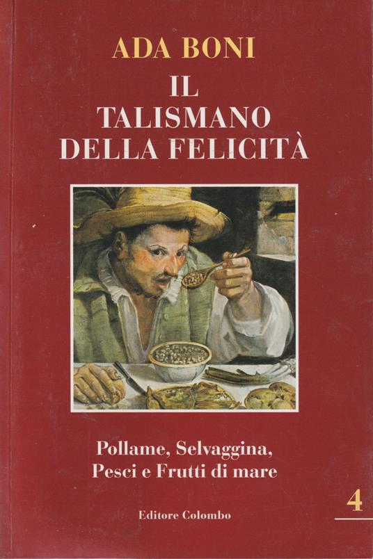 Il talismano della felicità (Vol.4) - Ada Boni - copertina