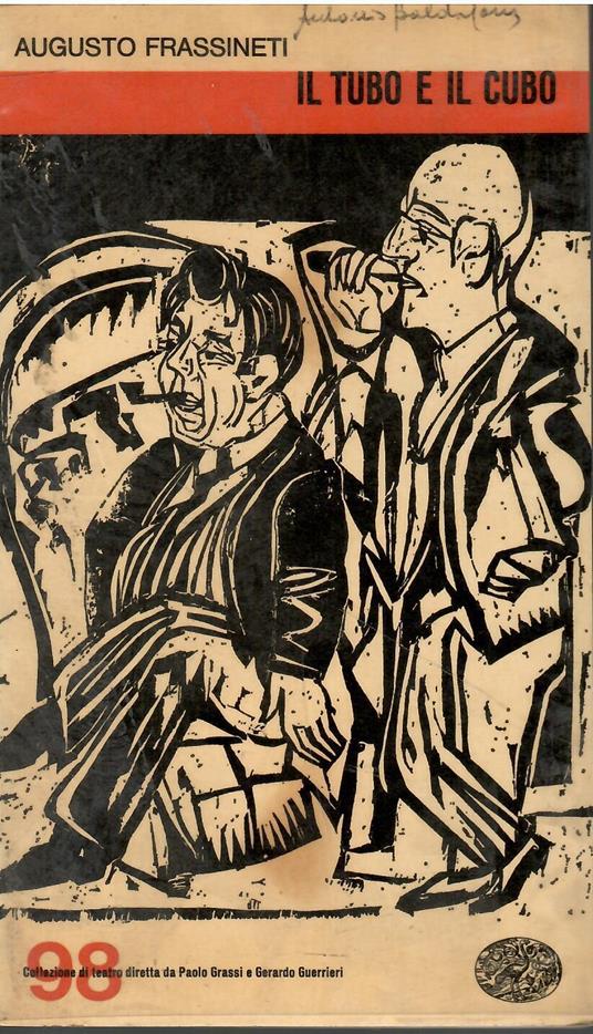 Il tubo e il cubo - Augusto Frassineti - copertina