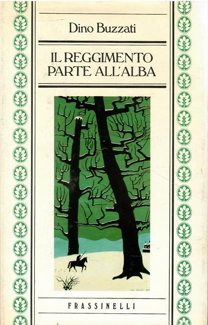 Il reggimento parte all'alba - Dino Buzzati - copertina