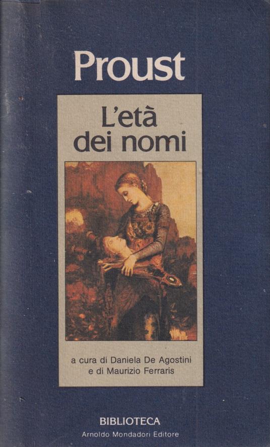 L' età dei nomi - Marcel Proust - copertina