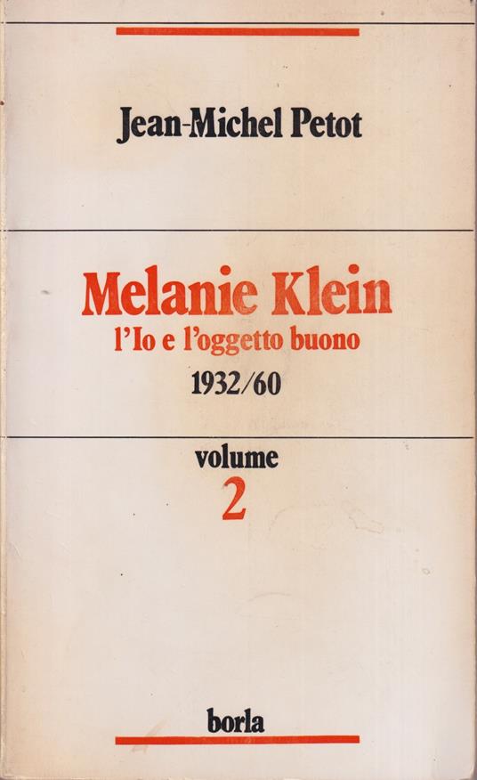 Melanie Klein. L'Io e l'oggetto buono - copertina