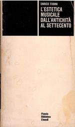 L' estetica musicale dall'antichità al settecento
