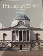 Palladianesimo. Teoria e prassi
