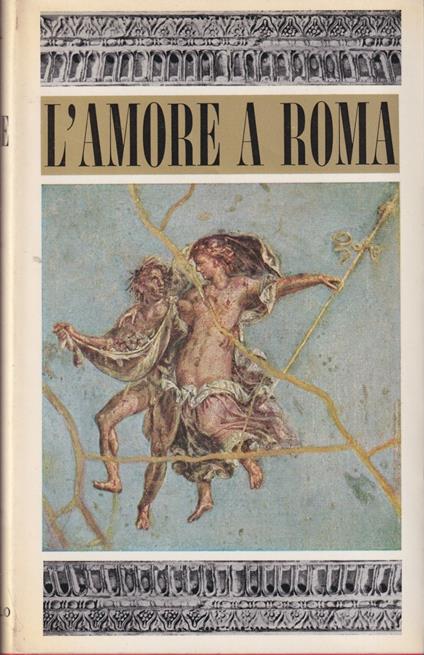 L' amore a Roma - Pierre Grimal - copertina