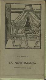La ninfomania ovvero il furore uterino