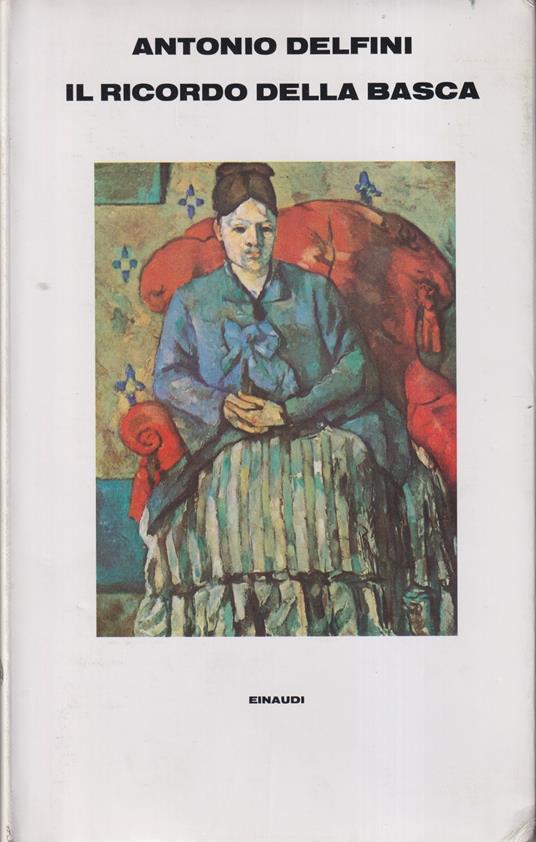 Il ricordo della Basca - Antonio Delfini - copertina