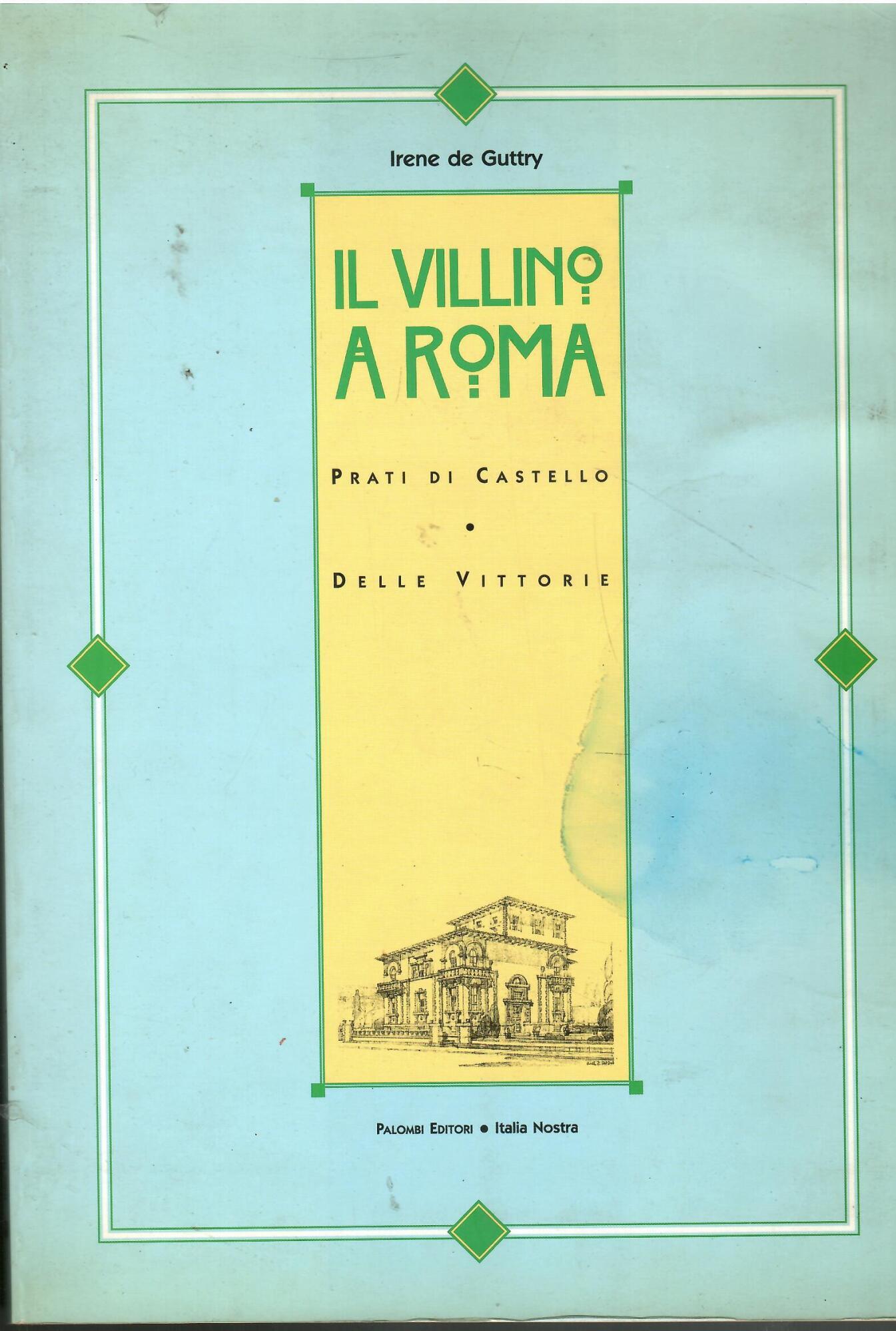 il villino a roma prati di castello - delle vittoriale