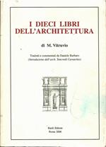 I dieci libri dell'architettura (rist. anast. 1567)