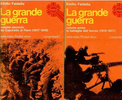 La Grande Guerra Vol. I-II - Emilio Faldella - copertina