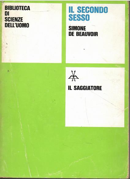 Il secondo sesso I: I fatti e i miti - Simone de Beauvoir - copertina