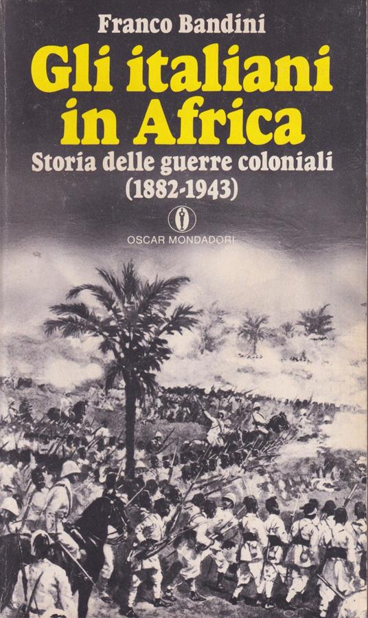 Gli italiani in Africa - Franco Bandini - copertina