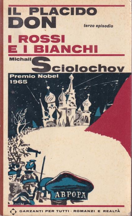 Il placido Don. I rossi e i bianchi - Michail Sciolochov - copertina