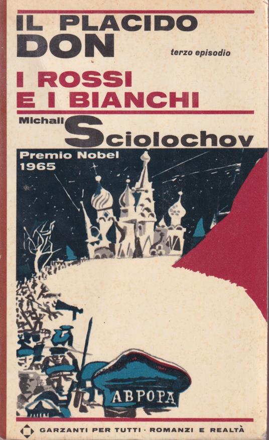 Il placido Don. I rossi e i bianchi - Michail Sciolochov - copertina