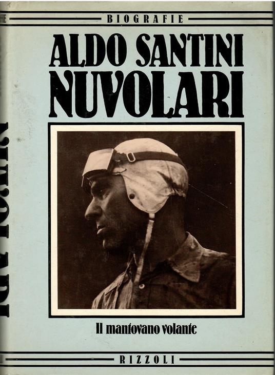 Nuvolari, il mantovano volante - Aldo Santini - copertina