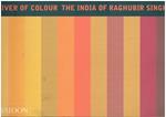 River of Colour: The India of Raghubir Singh