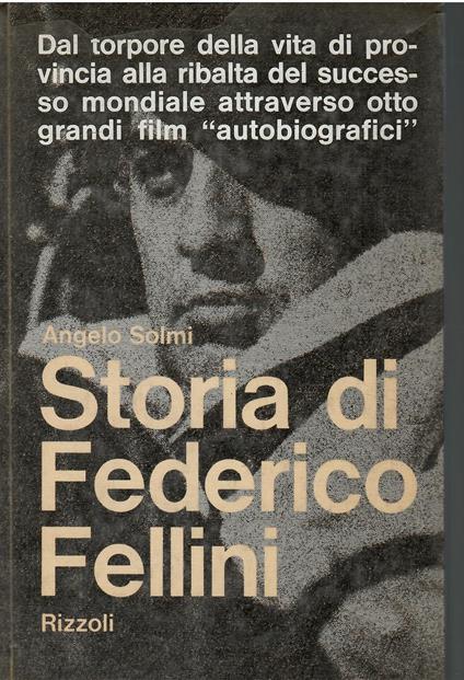 Storia di Federico Fellini - Angelo Solmi - copertina
