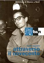 Attraverso il Novecento