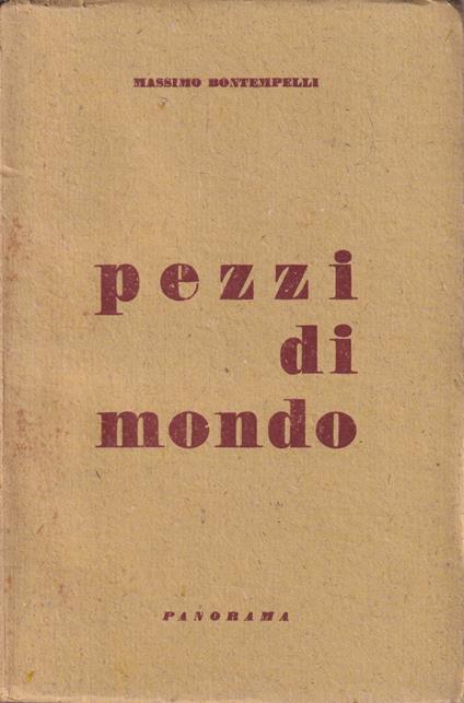 Pezzi di di mondo - Massimo Bontempelli - copertina