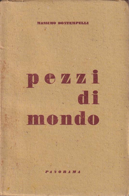 Pezzi di di mondo - Massimo Bontempelli - copertina