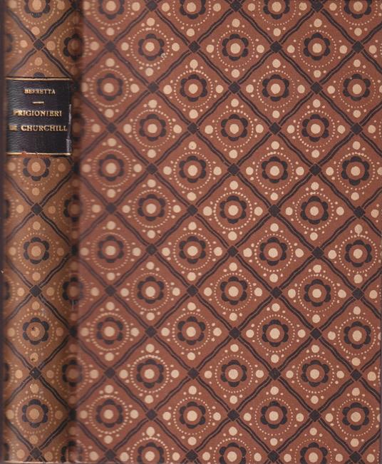 Prigionieri di Churchill - Alfio Berretta - copertina