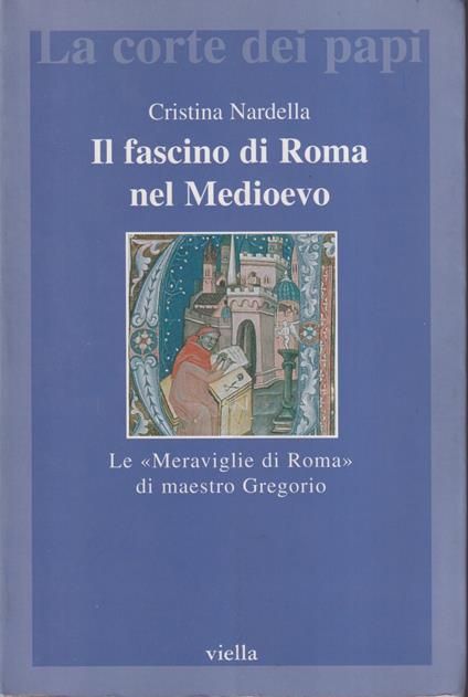 Il fascino di Roma nel Medioevo - copertina