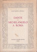 Dante e Michelangelo a Roma
