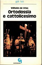 Ortodossia e Cattolicesimo